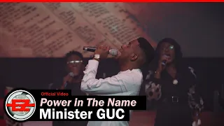 minister guc power in the name official video