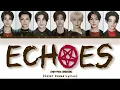 Download Lagu ENHYPEN- “ECHOES” [Color Coded Lyrics| Eng Rom Jp] (엔하이픈- 歌詞) 