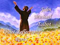 John Michael Talbot - I Am The Bread of Life - Quiet Reflections Part 7