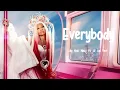 Download Lagu Nicki Minaj - Everybody Ft Lil Uzi Vert (Lyrics)