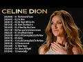 Download Lagu Céline Dion Mix Songs 2025 - Celine Dion Greatest Hits Full Album - Best Songs of World Divas #t2