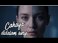Cahaya Di Dalam Sunyi – Cover Version | Ballad Indonesia Emotional