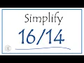 How to Simplify the Fraction and as a Mixed Fraction