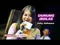 Download Lagu DURUNG IKHLAS - UCHY ASHMARA//TARLING TERBARU JASUN