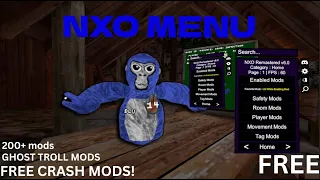 The New BEST FREE Gorilla Tag Mod Menu NXO V6 FREE CRASH ALL MODS GHOST TROLLING Showcase