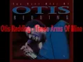 Otis Redding   These Arms Of Mine