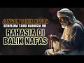 Download Lagu RAHASIA NAFAS PARA WALI ILMU TINGKAT TINGGI YANG DISEMBUNYIKAN⚜️CAHAYA HATI