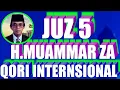 Lagu TILAWATIL AL QURAN QORI INTERNASIONAL.H MUAMMAR ZA-juz 5,muammar juz 5,muammar juz 5 mp3