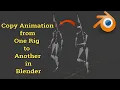 Copy Animation from One Rig to Another in Blender