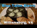 Dinner at Blue Talon - French Comfort Food
