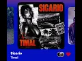 Timal - Sicario (Version Skyrock)
