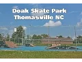 Doak Skate Park - Thomasville NC