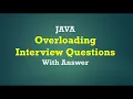 Method Overloading Interview Questions