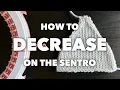 How to Decrease on the Sentro Circular Knitting Machine Sentro School