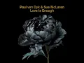 Love Is Enough (Shine Mix)