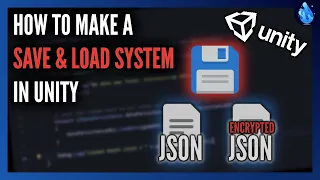 How to make a Save Load System in Unity