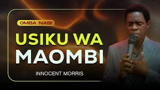 USIKU WA MAOMBI 14 11 2025 By Innocent Morris 