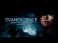 EVANESCENCE - 'Better Without You' (RADIO EDIT)