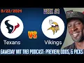 TEXANS vs VIKINGS WEEK 3 BET NFL GAMEDAY WIT TREI PODCAST