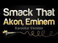 Download Lagu Akon, Eminem - Smack That (Karaoke Version)