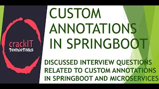 Custom Annotations - Interview Questions with coding explanations