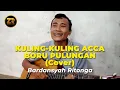 Kuling-Kuling Acca - Boru Pulungan | Medley by Bardansyah Ritonga