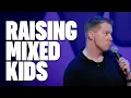 Raising Mixed Kids - True Story