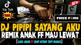 Download DJ PIPIPI SAYANG AKU !! ANAK FF MAU LEWAT ( BREAKBEAT MANTUL 2020 FULL GOYANG ) MP3