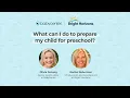 What can I do to prepare my child for preschool Ad Content for Bright Horizons