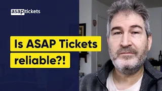 Is ASAP Tickets Reliable Michael A s 3-Year Experience Review