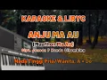 Download Lagu ANJU MA AU (KARAOKE) BERKAT VOICE NADA TINGGI PRIA /WANITA A=DO