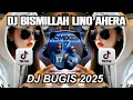 Download Lagu DJ BISMILLAH LINO AHERA FULL BASS VIRAL TIKTOK TERBARU 2025