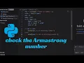 Chech the number is an Armstrong or not in python