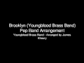 Brooklyn (Marching Band) - Youngblood Brass Band
