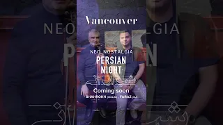 NEO NOSTALGIA PERSIAN NIGHT موسيقى كانادا ويولن Dj Persianpoetry Vancouver Vancouvercanadq 