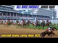 Horse RACE Churchill Downs Spring Meet 2025 Churchill Wednesday May 7 2025 Full Race SEHUDLE