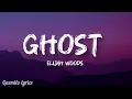 Download Lagu Elijah Woods - Ghost (Lyric video)