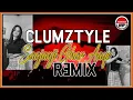 Download Lagu Clumztyle - Saajanji Ghar Aaye Remix