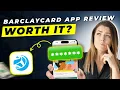 Barclaycard App Review 2025 Pros and Cons - Honest Unbiased
