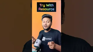 Try With Resource In
