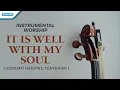 Download Lagu Instrumental Worship - Violin - It Is Well With My Soul (Kendati Hidupku Tenteram) - Henry Lamiri