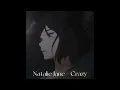 Natalie Jane - Crazy (slowed)