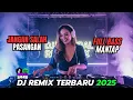 Download Lagu 🎧 BASS PALING KEJAM!! Dangdut Remix Terbaru Viral TikTok 2025 Auto Nagih