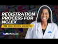 How to process NCLEX Application Step-by-step guide