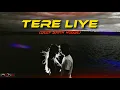 Download Lagu Tere Liye - Remix | DJ RANA | Atif Aslam | Shreya Ghoshal | Deep Synth House