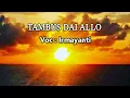 Lagu mandar sedih sekali  Tambus dai allo - Irmayanti