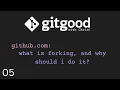 git good with Chirs - what is forking and why should i do it