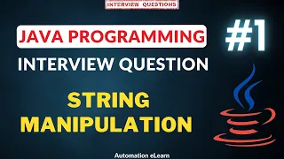 - Java String Manipulation Program Java String Concepts Programming Interview Question
