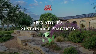 Apex Stone s Sustainable Practices