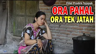 Download ORA PAHAL ORA TEK JATAH - Film pendek Ngapak Banyumas MP3